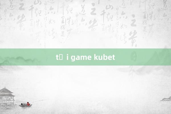 tải game kubet