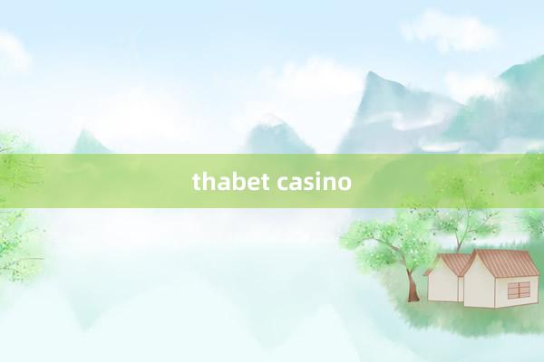 thabet casino